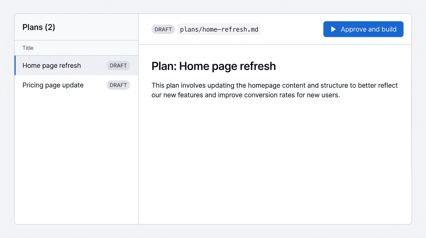 Plans panel with a draft plan open; Approve and build button in the header row next to the plan path